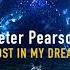 Peter Pearson Lost In My Dream