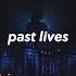 Past Lives