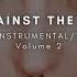 Free Lose We Against The World Instrumental Z Volume 1 DJ KayDeKay SandyKay Year 2021 Mai