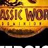 JURASSIC WORLD DOMINION Trailer Music Version