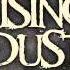 Rising Dust Bubble Rising Bubble Official