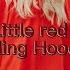 Little Red Riding Hood Easy To Hard Question