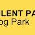 Dog Park Silent Partner