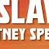 I M A Slave 4 U Britney Spears Lyrics