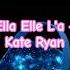 Ella Elle L A Kate Ryan Electronicmusic Eurodance
