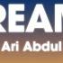 Ari Abdul Dreams Lyrics