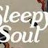 Sleepy Soul EP Including Unreleased Bonus Track