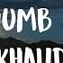Khalid Young Dumb Broke Lyrics