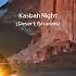 Kasbah Nights Mystical Arabian Deep House Cinematic Vibes