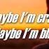 Kodaline Sometimes Lyrics