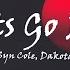 Syn Cole Dakota Lights Go Down Lyrics