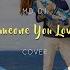 MD Dj Someone You Loved Cover