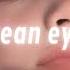 Billie Eilish Ocean Eyes Slowed Reverb