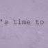 Taylor Swift It S Time To Go Official Lyric Video