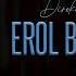 Erol Berxwedan Dewrane To Bo