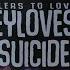 ReyLovesU X Killers To Lovers Suicide Lyrics