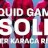Squid Game Pink Soldiers Soner Karaca Remix