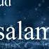 Peaceful Nasheed Antassalam Baraa Masoud Arabic Lyrics English Translation NO MUSIC VOCALS ONLY