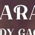 Paparazzi Lady Gaga Slowed Reverb Lyrics