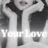 Your Love JISOO Slowed Reverb