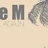 Love Me Again Original Mix