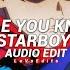 People You Know X Starboy Edit Audio