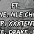 SABILULUNGAN Ft 6IX9INE NLE CHOPPA LIL PUMP XXXTENTACION BLUEFACE DRAKE AND LIL BABY