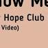 New Hope Club Ft Danna Paola Know Me Too Well Lyric Video
