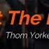 Thom Yorke Not The News Subtitulada Español Inglés