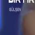 Gülşen Bir Fırt Çek Erdem Düzgün Remix 2024