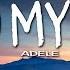 Adele Send My Love Lyrics To Your New Lover