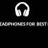 Use Headphones For Best Experience Intro