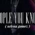 Slowed Down People You Know