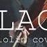 PEARL JAM BLACK Vanessa Sancez Violin Cover