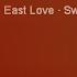 East Love Sweet Arizona