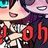 My Oh My GLMV Gacha Life Music Video By Snow River