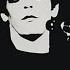 Lou Reed Walk On The Wild Side Official Audio